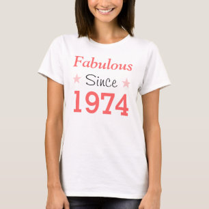 Fabulous Since 1974 T-Shirt