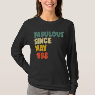 Fabulous Since May 1998 Boy Girl Man Woman Birthda T-Shirt