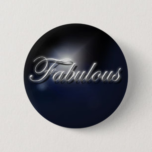 "Fabulous" slogan badge