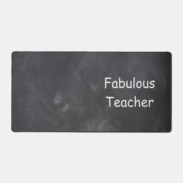 Fabulous Teacher Chalkboard Class Decoration Desk Mat (Front)