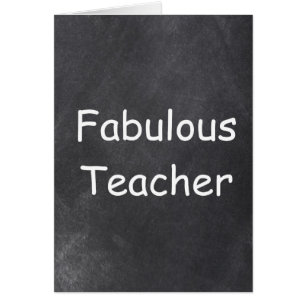 Fabulous Teacher Chalkboard Design
