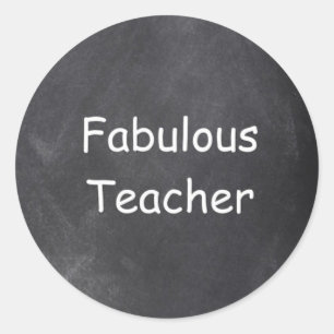 Fabulous Teacher Chalkboard Design Gift Idea Classic Round Sticker