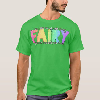 Fabulously Queer Fairy T-Shirt