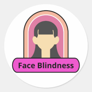 face blindness girl - pink and white classic round sticker