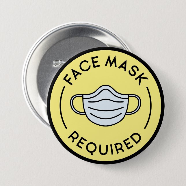 Face Mask Required 7.5 Cm Round Badge (Front & Back)