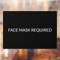 Face Mask Required black and white elegant