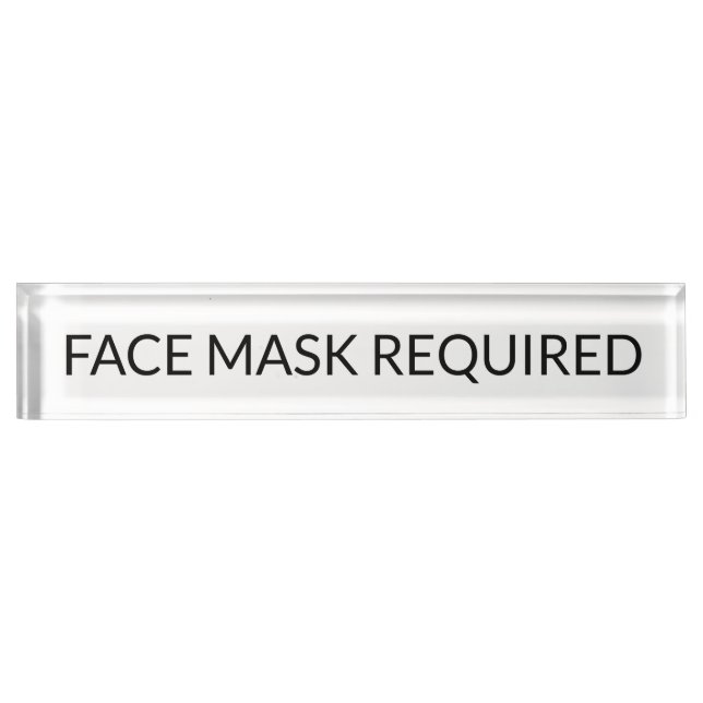 Face Mask Required black and white simple Nameplate (Front)