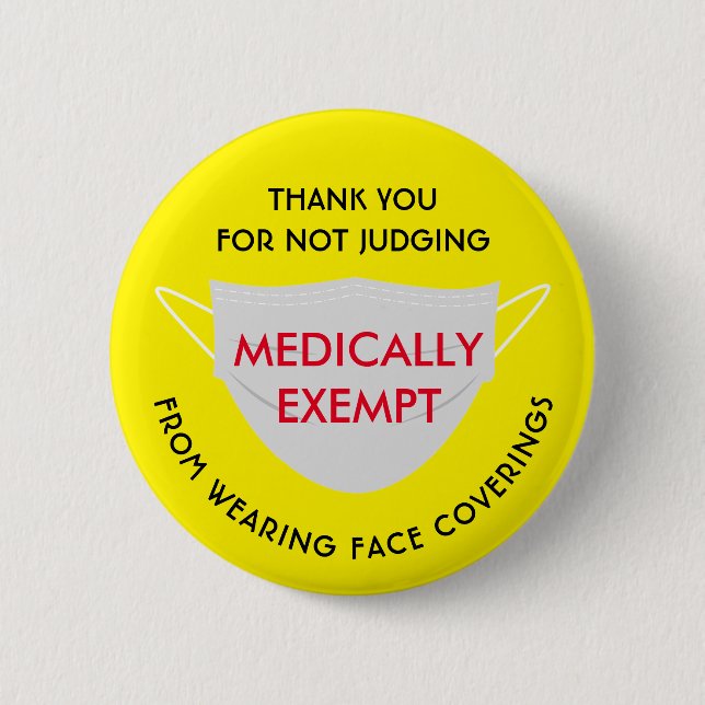 Face Mask Yellow Medically Exempt 6 Cm Round Badge (Front)
