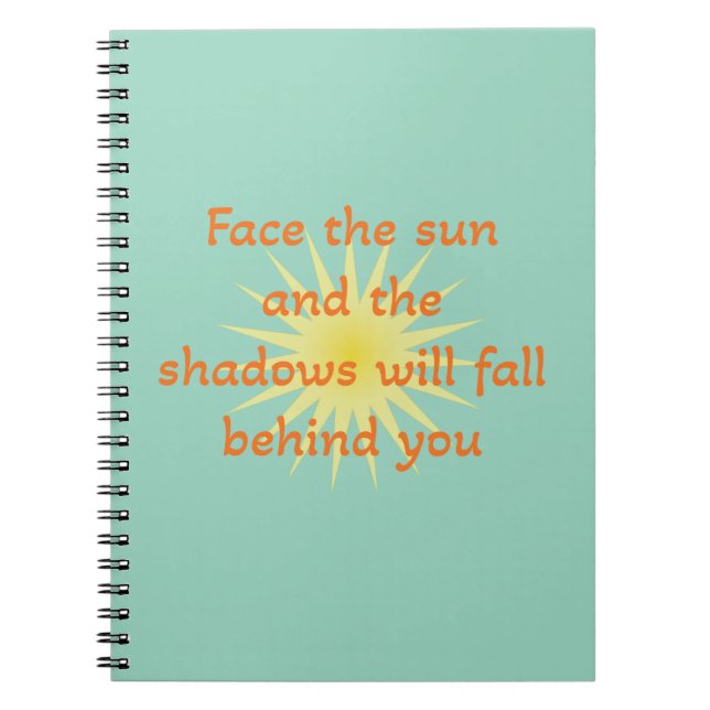 Face the sun notebook (Front)