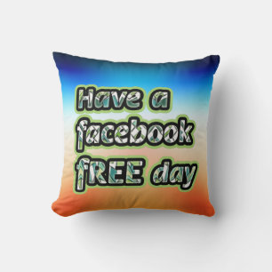 Facebook Free Day  Cushion