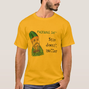 Facetious-say T-Shirt