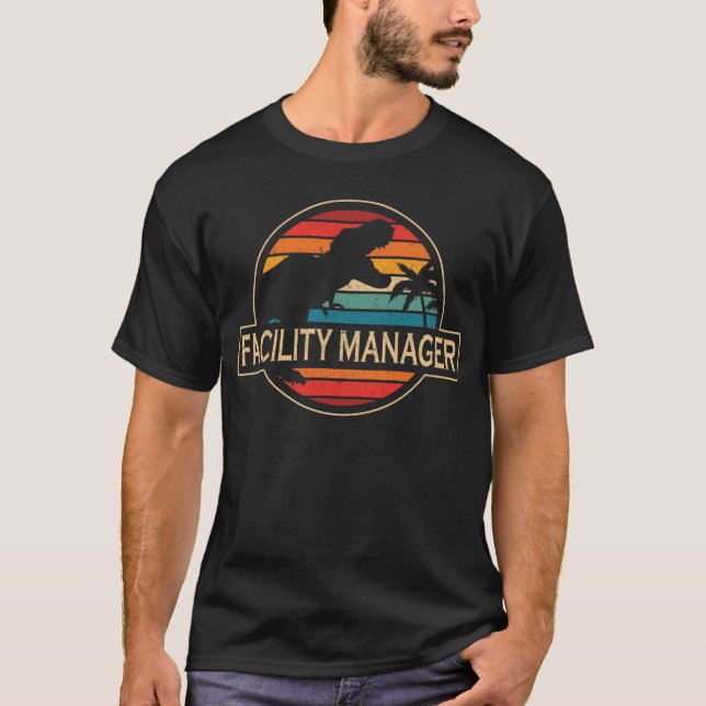 Facility Manager Dinosaur T-Shirt (Front)