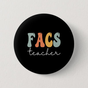 FACS Teacher Retro Groovy Vintage Happy First Day  6 Cm Round Badge