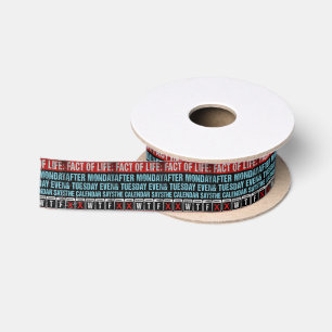 Fact of Life Calendar Says WTF Humour Satin Ribbon