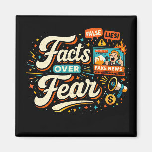 Facts Over Fear Magnet