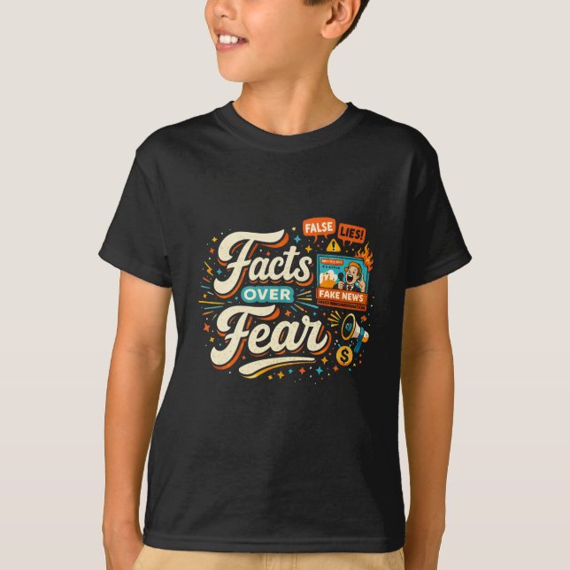 Facts Over Fear T-Shirt (Front)