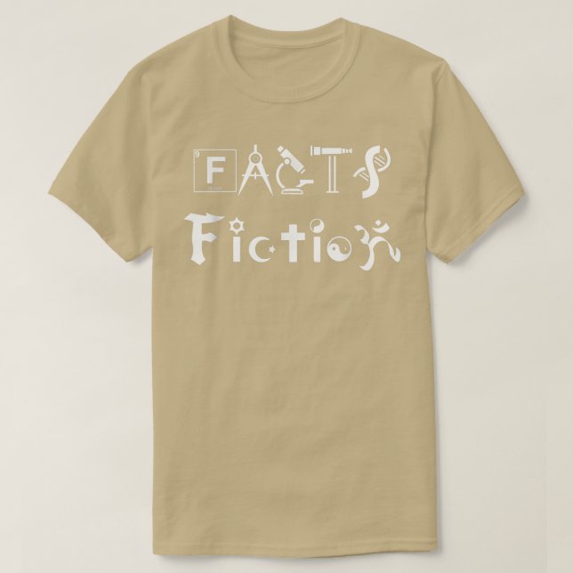 Facts vs Fiction , Science Religion Gift  T-Shirt (Design Front)