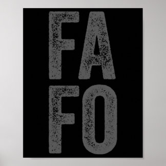 Fafo Around Find Out Poster