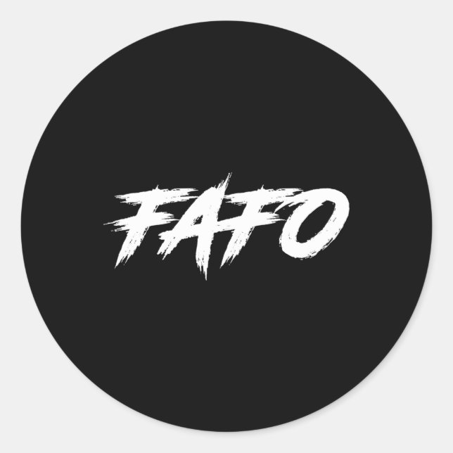 Fafo Find Out Classic Round Sticker (Front)