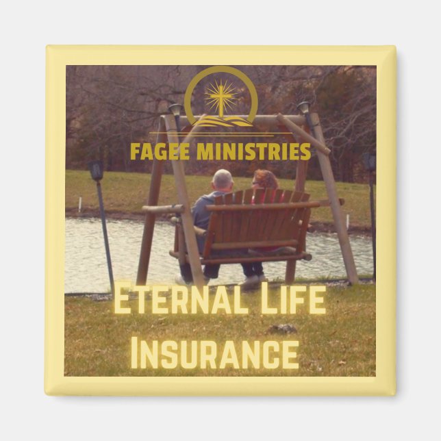 Fagee Eternal Life Insurance Magnet (Front)