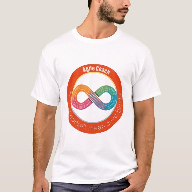 Fail fast doesn't mean drive blindly T-Shirt (Front)