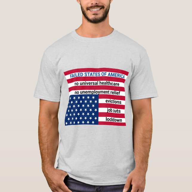 FAILED STATES OF AMERICA T-Shirt (Front)