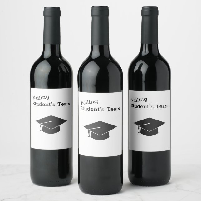 Failing Student's Tears Wine Label (Bottles)