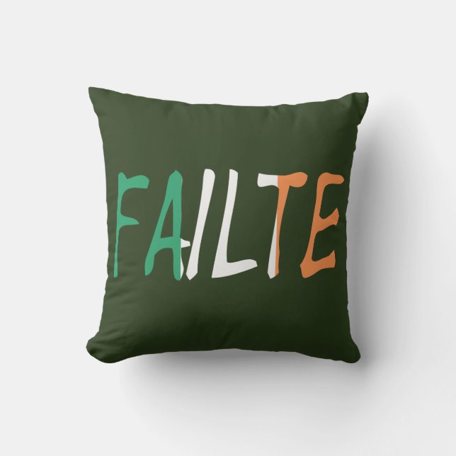 Failte on Irish Flag tpcnt Cushion (Front)