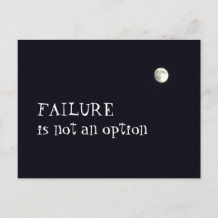 Failure in not an option postcard