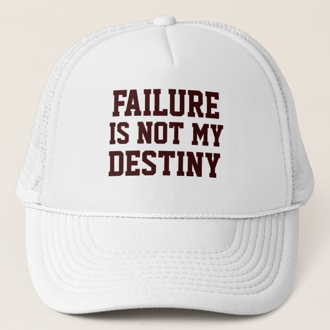 Failure Is Not My Destiny Men's - Women's Pink Hat (Front)