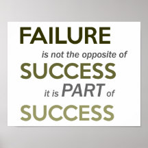 Failure is not the opposite of success quote