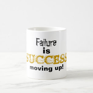 Failure is Success Moving Up Gold Quote Coffee Mug