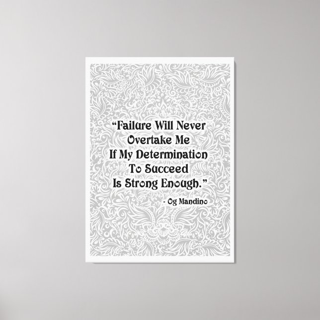 Failure Will Never Overtake - Positive Quote´s Canvas Print (Front)