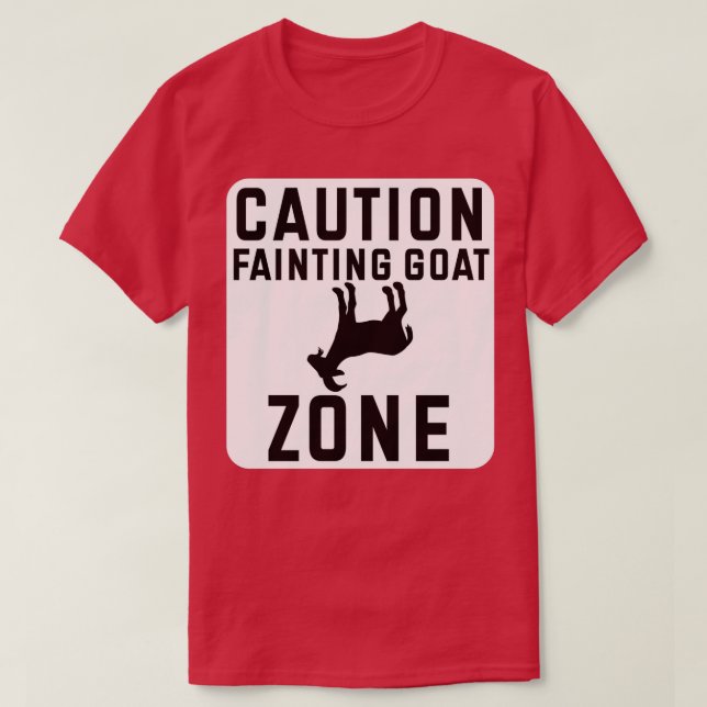 Fainting Goat Caution Fainting Goat Zone Funny Gif T-Shirt (Design Front)