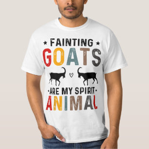 Fainting Goats Are My Spirit Animal T-Shirt