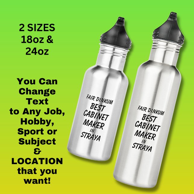 Fair Dinkum BEST CABINET MAKER in Straya 532 Ml Water Bottle (Creator Uploaded)