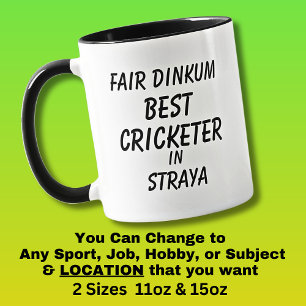 Fair Dinkum BEST CRICKETER in Straya  Mug