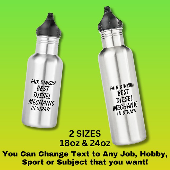Fair Dinkum BEST DIESEL MECHANIC in Straya 532 Ml Water Bottle (Creator Uploaded)