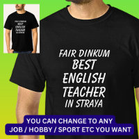 Fair Dinkum BEST ENGLISH TEACHER in Straya