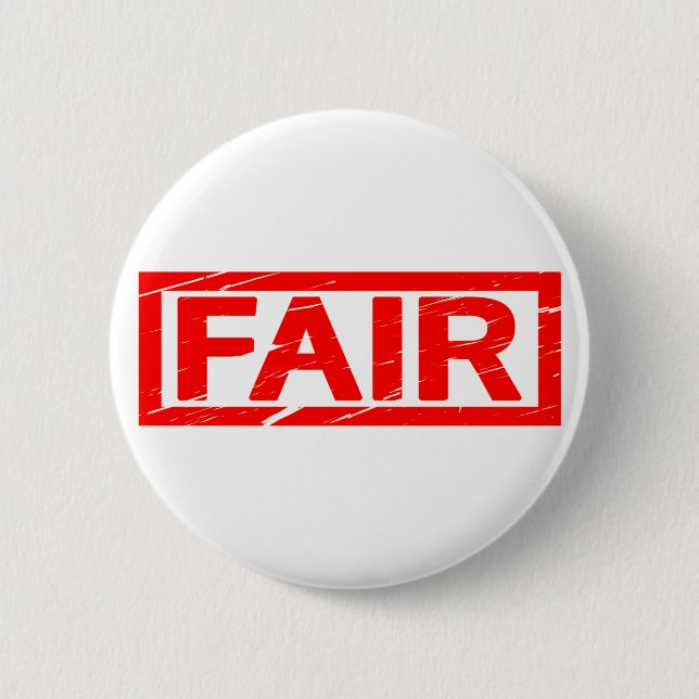 Fair Stamp 6 Cm Round Badge (Front)