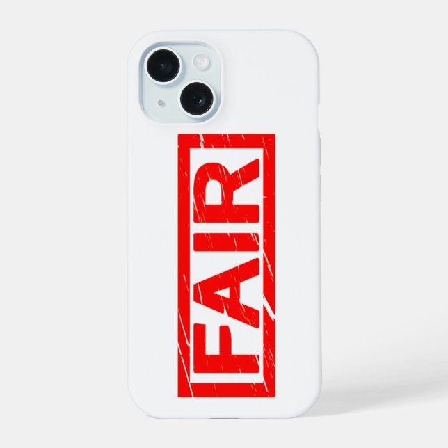 Fair Stamp iPhone 15 Case (Back)