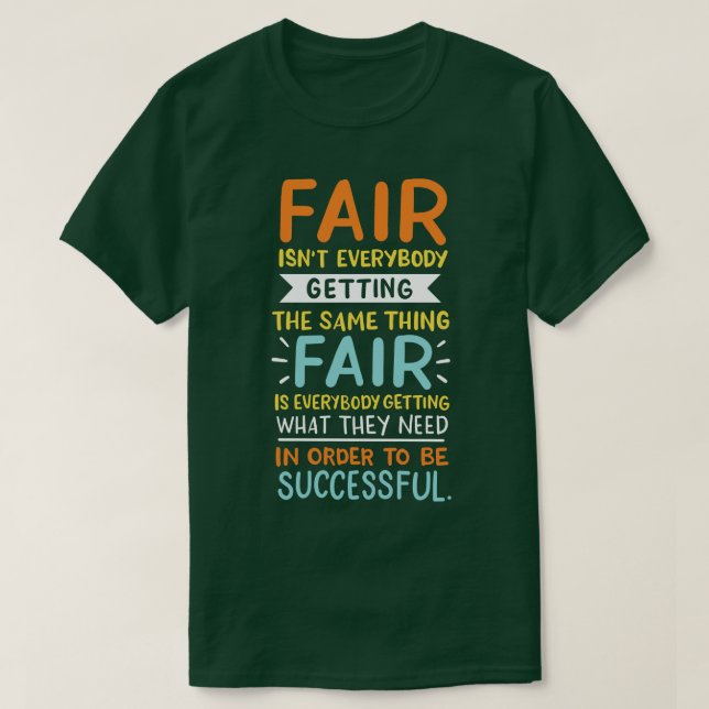Fair Successful Quotes T-Shirt (Design Front)