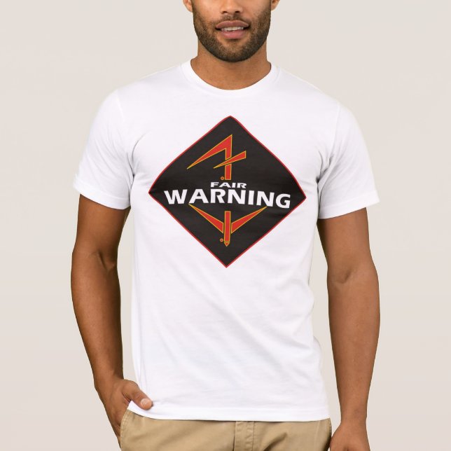 Fair Warning Tshirt (Front)