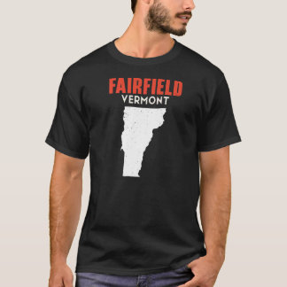 Fairfield Vermont USA State America Travel Vermont T-Shirt