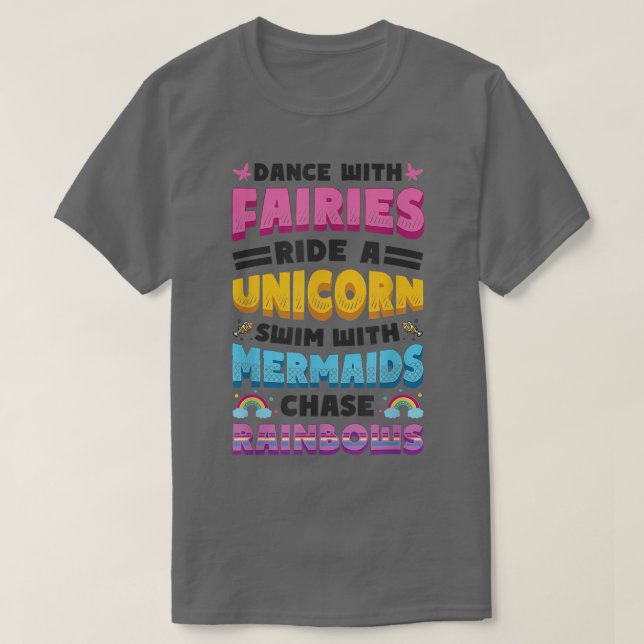 Fairies Unicorns Mermaids Raindbows  Love Fairytal T-Shirt (Design Front)