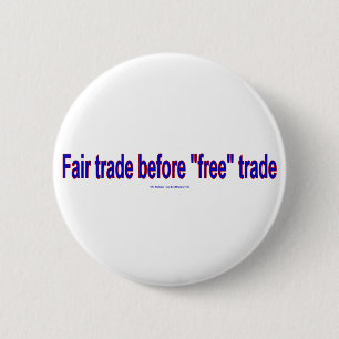 FairTradeBeforeFree 6 Cm Round Badge