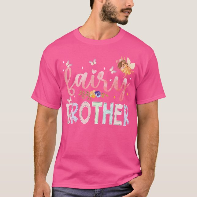 Fairy Brother Magical Floral Birthday Girl Fairyta T-Shirt (Front)