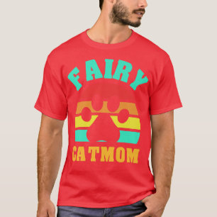Fairy Cat Mum Funny CatT-Shirt T-Shirt