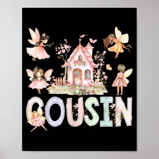 Fairy Cousin Magical Floral Birthday Girl Poster