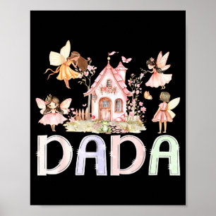 Fairy Dada Magical Floral Birthday Girl Fairytale Poster